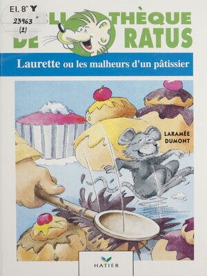 cover image of Laurette ou les Malheurs d'un pâtissier